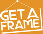 Get A Frame